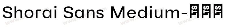 Shorai Sans Medium字体转换